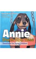 Annie Shares Bible Verse: Devotions for Young Children