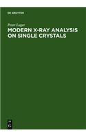 Modern X-ray Analysis on Single Crystals