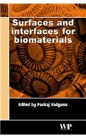 Surfaces and Interfaces for Biomaterials