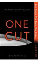 One Cut