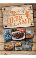 The Ultimate Venison Cookbook for Deer Camp