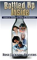 Bottled Up Inside: African American Teens and Depression