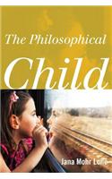 The Philosophical Child