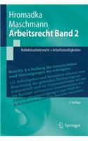 Arbeitsrecht Band 2: Kollektivarbeitsrecht + Arbeitsstreitigkeiten