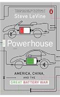 The Powerhouse: America, China, and the Great Battery War