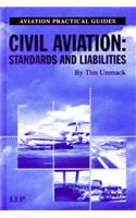 Civil Aviation: Standards and Liabilities