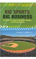 Big Sports, Big Business