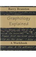 Graphology Explained: A Workbook