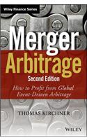 Merger Arbitrage: How to Profit from Global Event-Driven Arbitrage