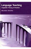 Language Teaching: Linguistic Theory in Practice