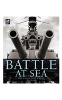 Battle at Sea: 3000 Years of Naval Warfare