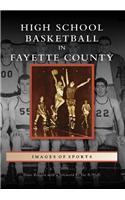 High School Basketball in Fayette County