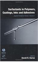 Surfactants in Polymers, Coatings, Inks and Adhesives