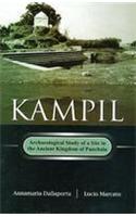Kampil: Arcaheological Study of a Site