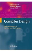Compiler Design: Code Generation and Machine-Level Optimization