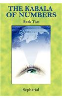 The Kabala of Numbers Book Two