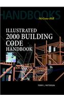 Illustrated 2000 Building Code Handbook