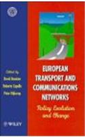 European Transport and Communications Networks: Policy Evolution and Change