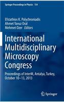 International Multidisciplinary Microscopy Congress: Proceedings of Interm, Antalya, Turkey, October 10 13, 2013