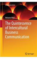 The Quintessence of Intercultural Business Communication