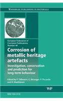 Corrosion of Metallic Heritage Artefacts