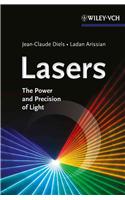 Lasers: The Power and Precision of Light