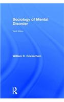 Sociology of Mental Disorder