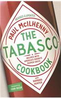 The Tabasco Cookbook: Recipes with America's Favorite Pepper Sauce