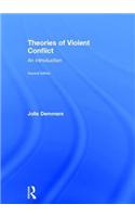 Theories of Violent Conflict: An Introduction