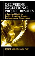 Delivering Exceptional Project Results