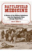 Battlefield Medicine