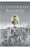 Confederate Soldiers in the American Civil War: Facts and Photos for Readers of All Ages