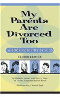 My Parents are Divorced Too