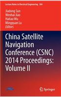 China Satellite Navigation Conference (CSNC) 2014 Proceedings