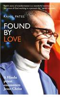 Found by Love *Nr: A Hindu Priest Encounters Jesus Christ