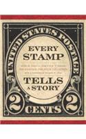 Every Stamp Tells a Story: The National Philatelic Collection