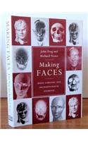 Making Faces: Using Forensic and Archaeological Evidence