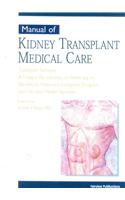 Manual of Kidney Transplant Medical Care