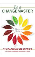 Be a Changemaster
