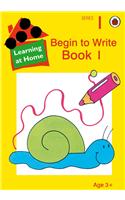 Begin to Write: Bk. 1