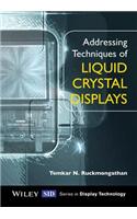 Addressing Techniques of Liquid Crystal Displays