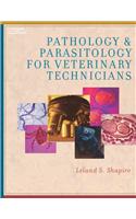 Pathology and Parasitology for Veterinary Technicians