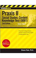 Cliffsnotes Praxis II: Social Studies Content Knowledge (0081), 2nd Edition