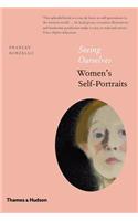 Seeing Ourselves: Women's Self-Portraits