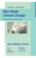 Man-Made Climate Change: Economic Aspects and Policy Options