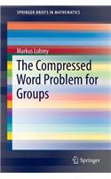 Compressed Word Problem for Groups