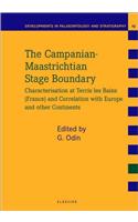 The Campanian-Maastrichtian Stage Boundary: Characterisation and Correlation from Tercis-les-Bains (Landes, SW France) to Europe and Other Continents