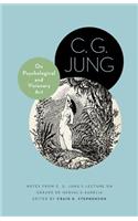 On Psychological and Visionary Art: Notes from C. G. Jung's Lecture on Gerard de Nerval's -Aurelia-