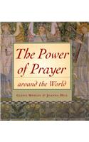 The Power of Prayer Around the World