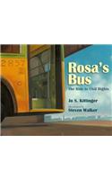 Rosa's Bus: The Ride to Civil Rights
